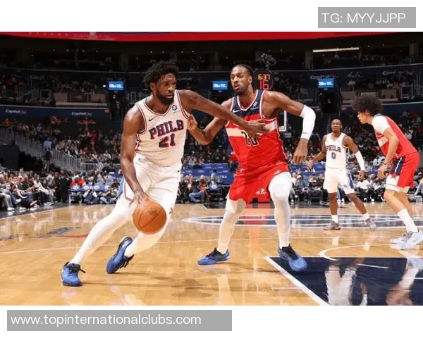 76人对决奇才NBA直播精彩瞬间回顾与赛后分析 76人对决奇才NBA直播精彩瞬间回顾与赛后分析